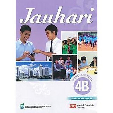 MALAY LANGUAGE B สําหรับ SEC SCHOOLS (JAUHARI) ACTIVITY 4B