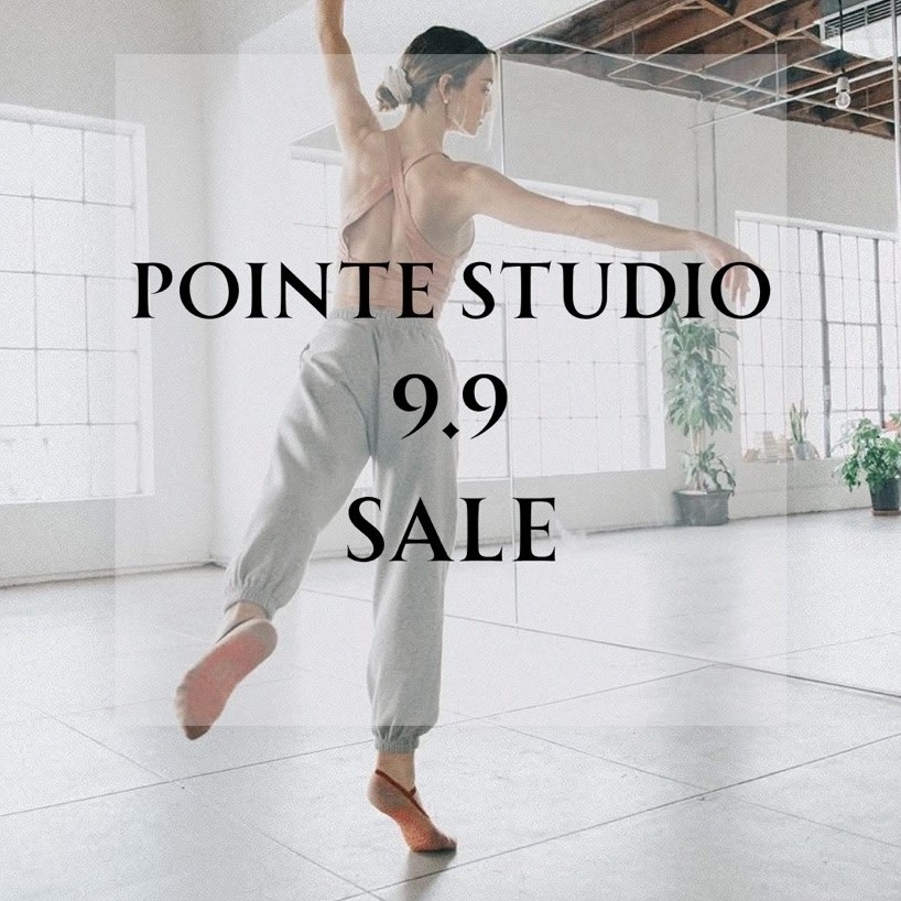 SALE Pointe Studio 9.9 SALE