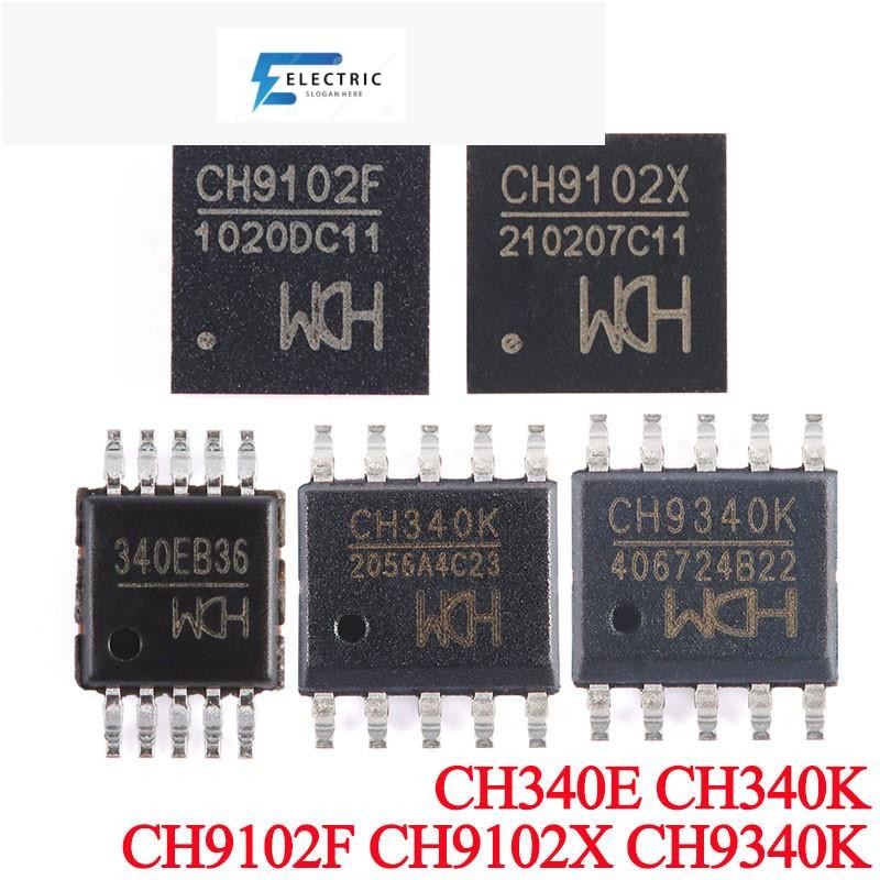 5 ชิ้น/ล็อต CH340E MSOP-10 CH340K CH9340K ESSOP-10 CH9102F QFN-24 CH9102X QFN-28 CH340 CH9102 CH9340