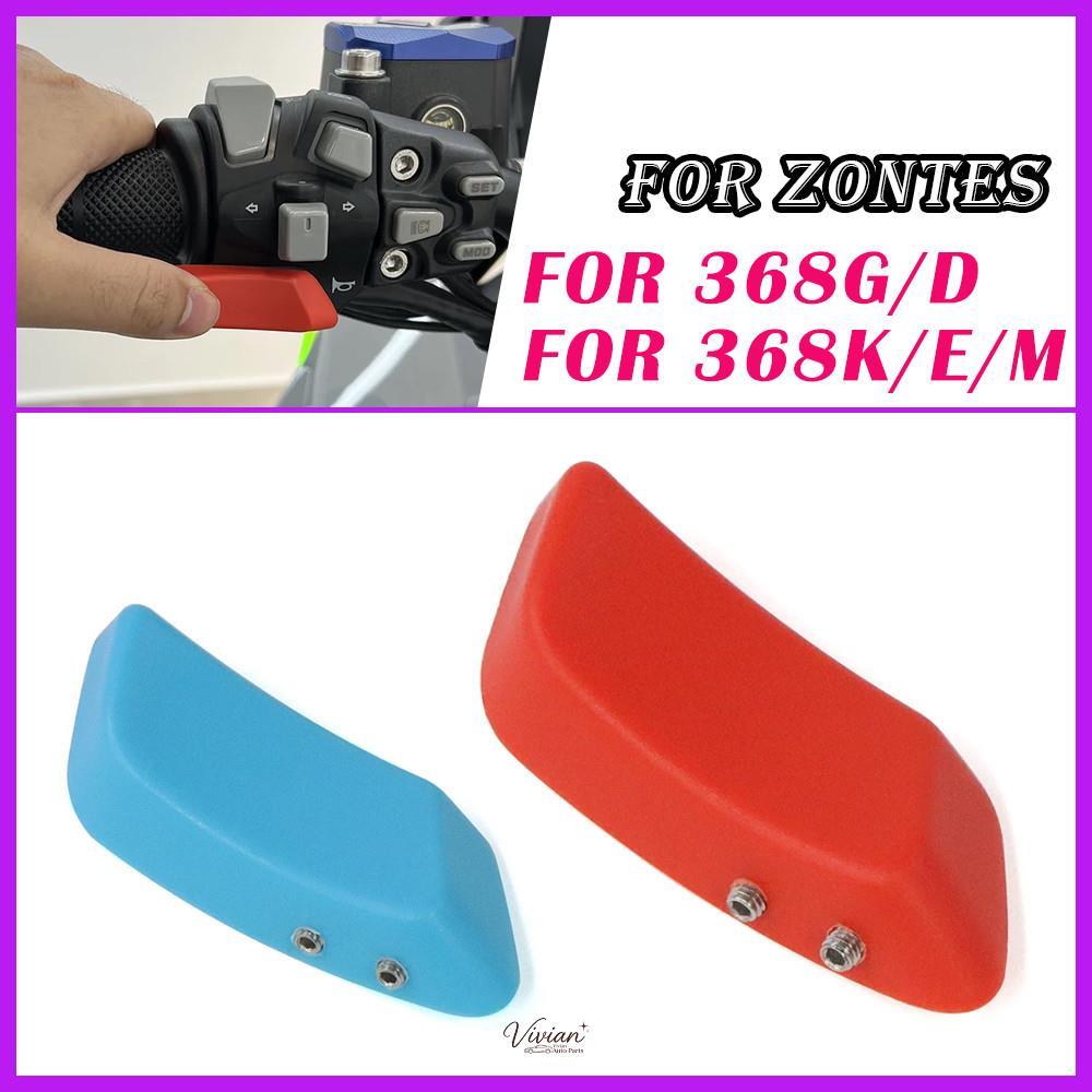 สําหรับ ZONTES ZT 368G 368D G368 D368 368 G 368 DKE ZT368 D ZT368D 368K 368E 368M K368 E368 M368 อุป