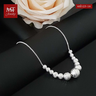 MT สร้อยคอเงินแท้  สร้อยคอ ประดับบอล งานอิตาลี ยาว 16,18 นิ้ว สร้อยคอระย้า 925 Sterling Silver Necklace (snl123-16) MT Jewelry มณีธารา