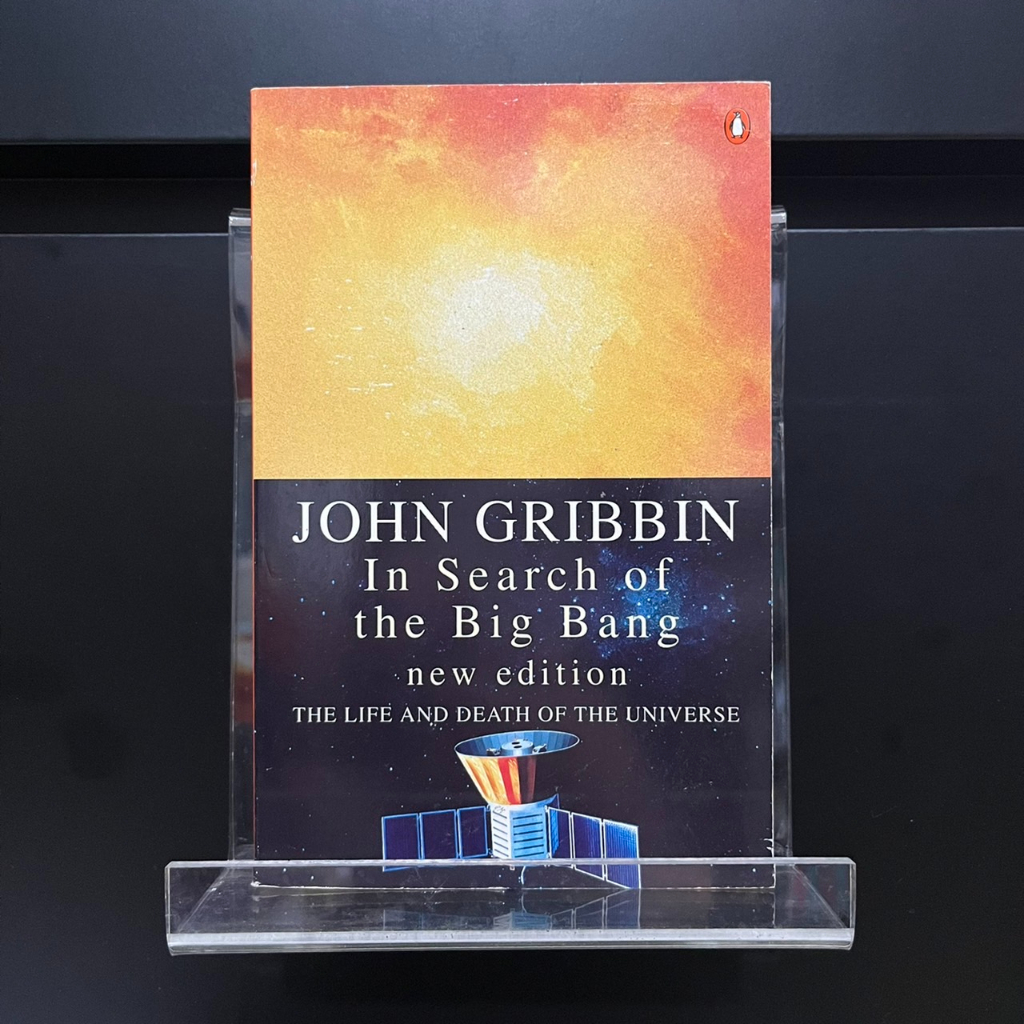 In Search of the Big Bang - John Gribbin