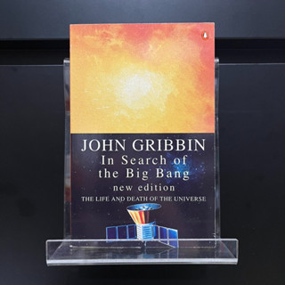 In Search of the Big Bang - John Gribbin