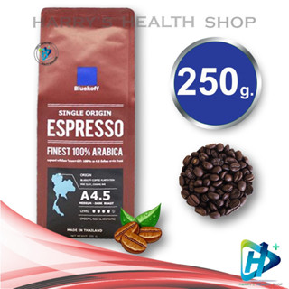 Bluekoff A4.5 เมล็ดกาแฟไทย อาราบิก้า100% Premium เกรด A คั่วสด ระดับคั่วกลางค่อนเข้ม (Medium-Dark Roast) บรรจุ 250 กรัม