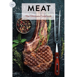 MEAT : THE ULTIMATE COOKBOOK