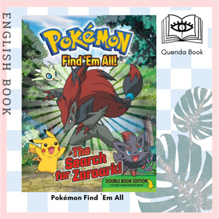 [Querida] หนังสือภาษาอังกฤษ Pokémon Find `Em All: Welcome to Unova!  by Pikachu Press โปเกม่อน