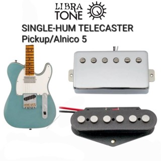 ปิ๊กอัพกีต้าร์ไฟฟ้า รุ่น TELE  Single - Hum  PICKUP/ALNICO 5