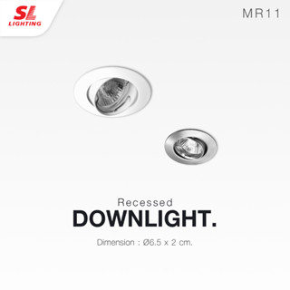 SL LIGHTING | Recessed Downlight โคมไฟดาวน์ไลท์ฝังฝ้า รุ่น SL-6-525  ขั้วGU5.3 MR11 ปรับหน้าได้