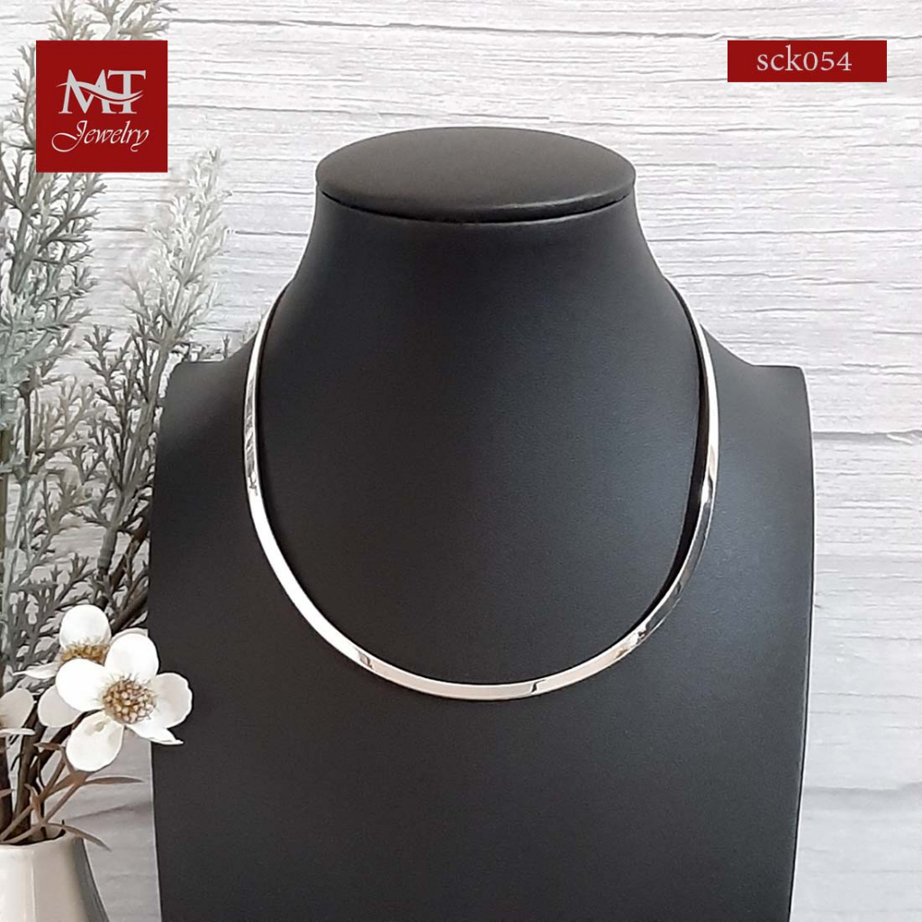 MT สร้อยคอโช๊คเกอร์ เงินแท้ โช๊คเกอร์แบบแข็ง กว้าง 4 มม. ยาว16 นิ้ว Choker (sck054) MT Jewelry