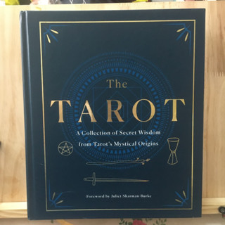 [EN] The Tarot: A Collection of Secret Wisdom from Tarots Mystical Origins Tapa dura – 23 Noviembre 2021