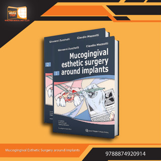 Mucogingival Esthetic Surgery around Implants 1st Edition