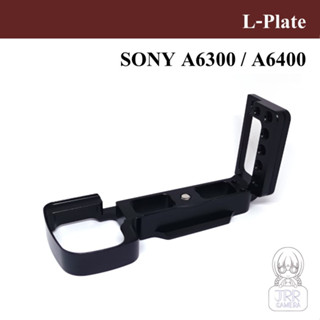 L-PLATE สำหรับ SONY A6400 / A6300 by JRR ( Sony A6300 L-Plate )