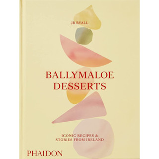 BALLYMALOE DESSERTS : ICONIC RECIPES AND STORIES FROM IRELAND