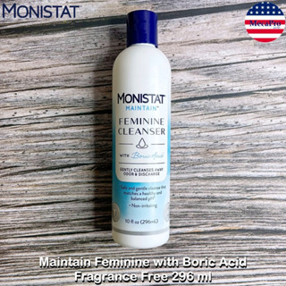 Monistat® Maintain Feminine Cleanser with Boric Acid Fragrance Free 296 ml ผลิตภัณฑ์ทำความสะอาดจุดซ่อนเร้น