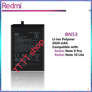 แบตเตอรี่ แท้ Xiaomi Redmi Note 9 Pro / Redmi Note 10 Lite BN53 5020mAh