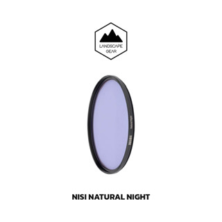 NiSi Natural Night Filter ฟิลเตอร์วงกลม มีขนาด 58mm / 67mm / 72mm / 77mm / 82mm