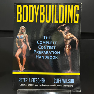 Bodybuilding- The Complete Contest Preparation Handbook - Peter J. Fitschen