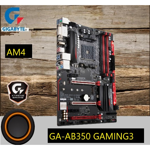 AM4/MAINBOARD GIGABYTE GA-AB350 Gaming3/DDR4