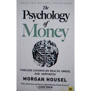 Chulabook(ศูนย์หนังสือจุฬาฯ)C321 |หนังสือ 9780857197689 THE PSYCHOLOGY OF MONEY: TIMELESS LESSONS ON WEALTH, GREED, AND HAPPINESS