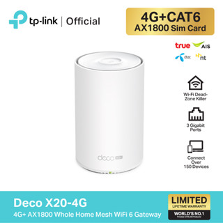 TP-Link Deco X20-4G เราเตอร์ Mesh รุ่นใส่ซิม 4G+ AX1800 Whole Home Mesh WiFi 6 Gateway