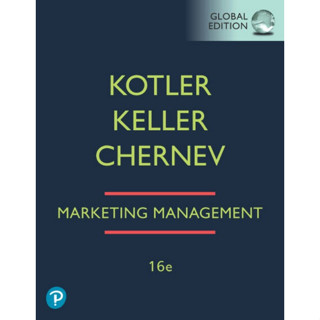 (C221) MARKETING MANAGEMENT 9781292404813 (GLOBAL EDITION) ผู้แต่ง : PHILIP KOTLER