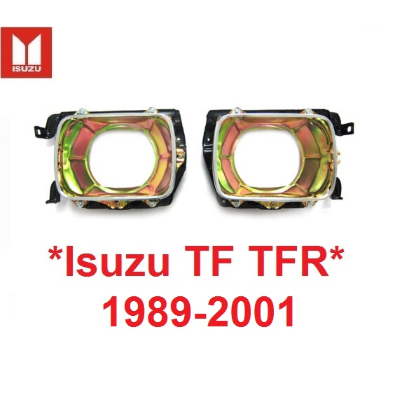 กรอบไฟหน้า ISUZU TFR 1989 - 2001 เบ้าไฟหน้า TF อีซูซุ ทีเอฟอาร์ กรอบขาไฟหน้า เบ้าไฟ ไฟหน้า กรอบตาไฟห