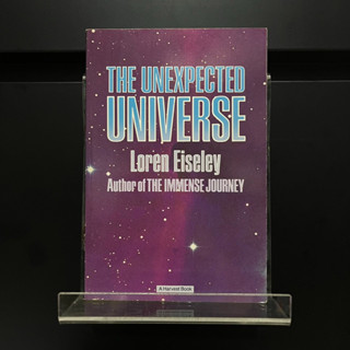 The Unexpected Universe - Loren Eiseley