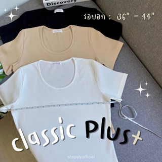 Classic Plus เสื้อคอยูเข้ารูปสาวอวบ กระชับพอดี