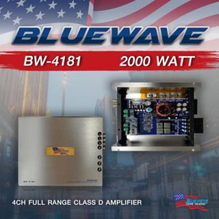 เพาเวอร์แอมป์ Class D 4 channel BLUEWAVE รุ่น BW-4181 (New2023) U.S.A  ดีไซน์เล็กกะทัดรัดติดตั้งง่าย