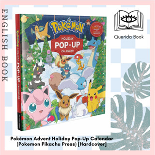 [Querida] ปฏิทิน ป๊อปอัพ Pokémon Advent Holiday Pop-Up Calendar (Pokemon Pikachu Press) [Hardcover] โปเกม่อน