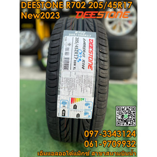 205/45R17  Deestone R702ยางใหม่ยางไทยคุณภาพดี ยางใหม่ปี2023