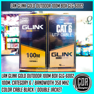 GLINK สาย LAN CAT6 OUTDOOR (100 M) รุ่น GLG-6002 แบรนวิท 350 MHZ (Gold Series) (ของแท้)