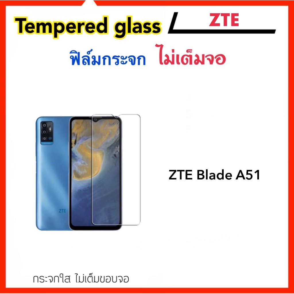 ฟิล์มกระจก ไม่เต็มจอ For ZTE Blade A51 A51S A34 A72 V50 Design 5G Tempered glass Not full