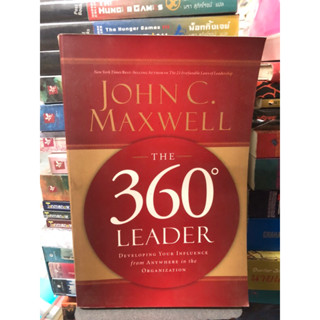 The 360 Degree Leader by John C. Maxwell