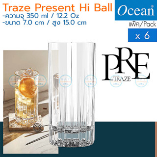 Ocean แก้วน้ำ 350 ml(6ใบ) Traze PRE Hi Ball P03665 โอเชียน