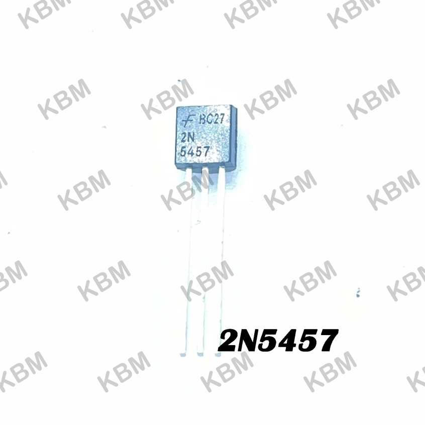 Transistor ทรานซิสเตอร์  2N5457 2N5459