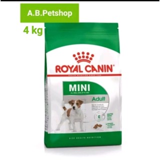 OYAL CANIN MINI Adult สำหรับสุนัขโตพันธุ์เล็กทุกสายพันธุ์ 1-6ปี ขนาด 4 กิโลกรัม