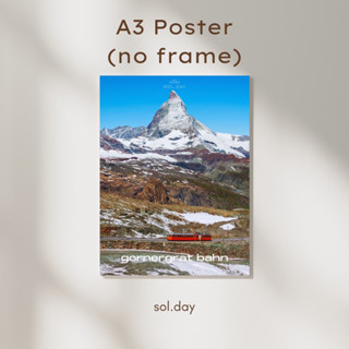 [A3 Poster] โปสเตอร์แต่งห้อง ขนาด A3 ลายรถไฟสวิส gornergrat bahn