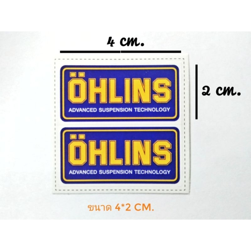 สติกเกอร์ Ohlins กันน้ำ สุดคุ้ม..แพ๊คคู่ 2ชิ้น