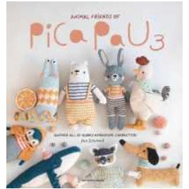 Animal Friends of Pica Pau 3 : Gather All 20 Quirky Amigurumi Characters (Animal Friends of Pica Pau) [Paperback]