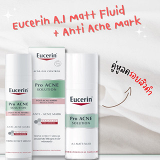 Eucerin Pro Acne Solution AI Matt Fluid โปรแอคเน่ โซลูชั่น เอ.ไอ. แมท ฟูลอิท+ Eucerin Pro ACNE SOLUTION ANTI-ACNE MARK