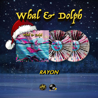 แผ่นเสียง Whal &amp; Dolph : Rayon Whal&amp;Dolph สีพิเศษ มือ 1