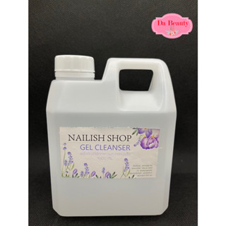 Nailish Shop น้ำยาเช็ดทำความสะอาดหน้าเล็บ 1000ml.