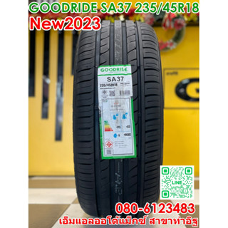 235/45R18 ยางใหม่ GOODRIDE SA37 ยางใหม่ปี2023