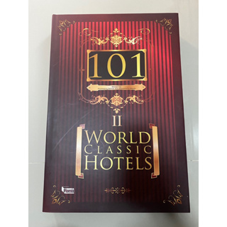 101 World Classic Hotels 2