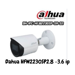 Dahua HFW2230SP-AS-S2-2.8 -3.6 IP//Bullet//2MP//LED30//ระบบตรวจจับ AI//Star Light // มีไมค์// SD 256