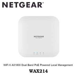 Netgear WAX214 Essentials WiFi 6 AX1800 Dual Band Wall/Ceiling Mount PoE Powered Local Management