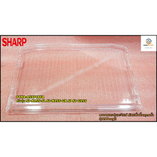 ขายอะไหล่ชั้นวางกระจก/ชั้นวางของในตู้เย็น SHARP/FTNA-A597CBFC :FTNA-A597CBFA รุ่น SJ-N15S-SL SJ-N15S-GR SJ SJ-G15S