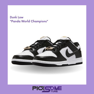 (พร้อมส่ง) ของแท้100% รองเท้า NIKE DUNK LOW PANDA WORLD CHAMPIONS🔱