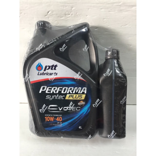 นํ้ามันเครื่องปตท PERFORMA 10W-40 เบนซินกึ่งสังเคราะห์ (4L+1L)